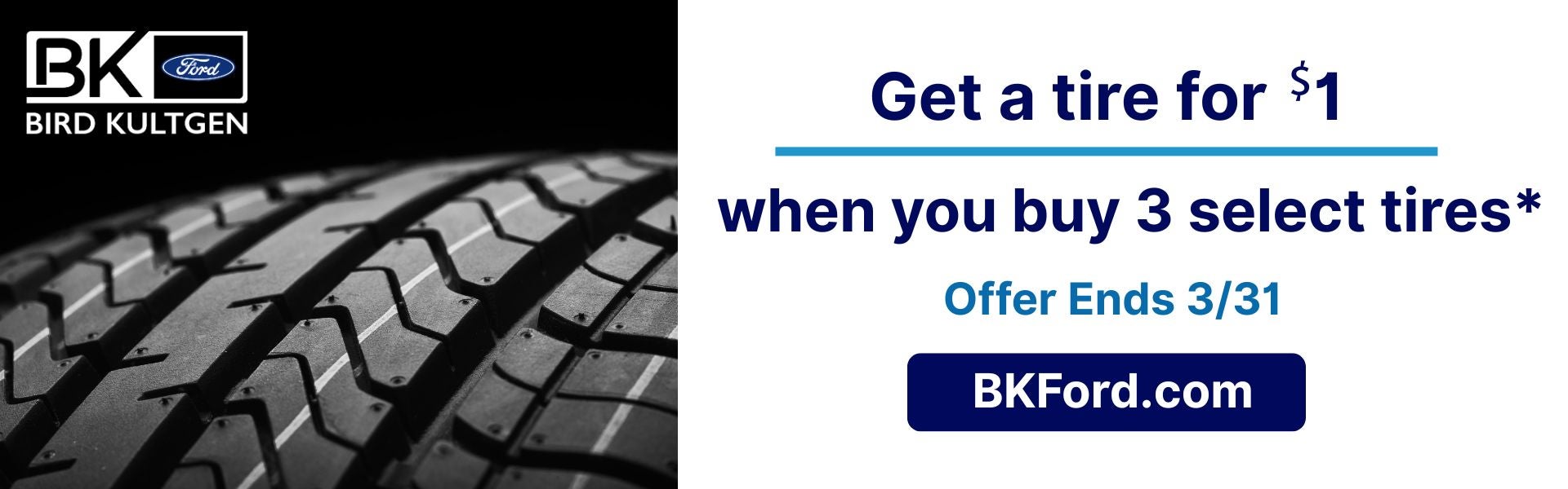 Buy three select tires, get one for $1.*